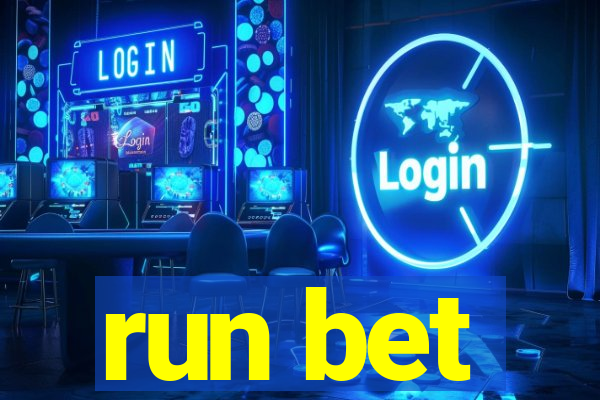 run bet